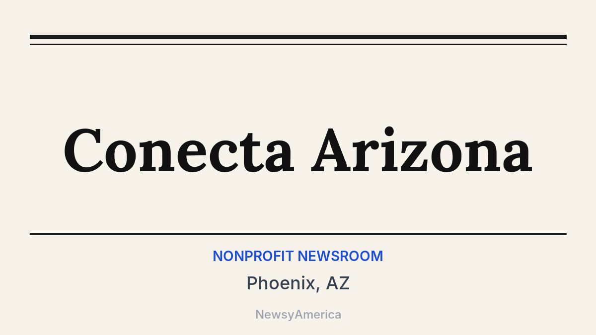 Conecta Arizona – Phoenix, AZ