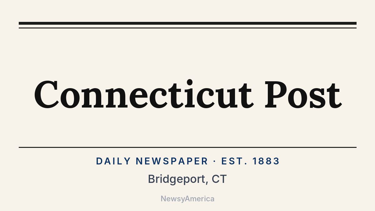 Connecticut Post – Bridgeport, CT