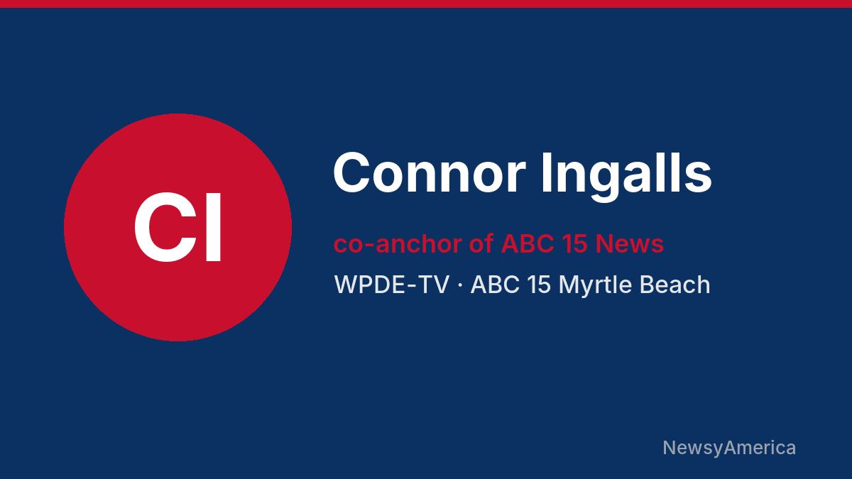 Connor Ingalls – WPDE-TV, Myrtle Beach