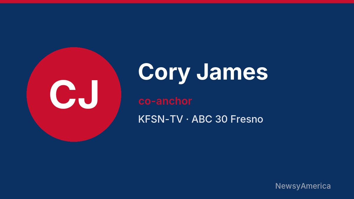 Cory James – KFSN-TV, Fresno