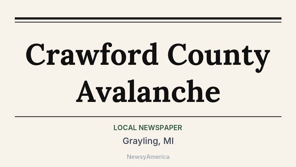 Crawford County Avalanche – Grayling, MI