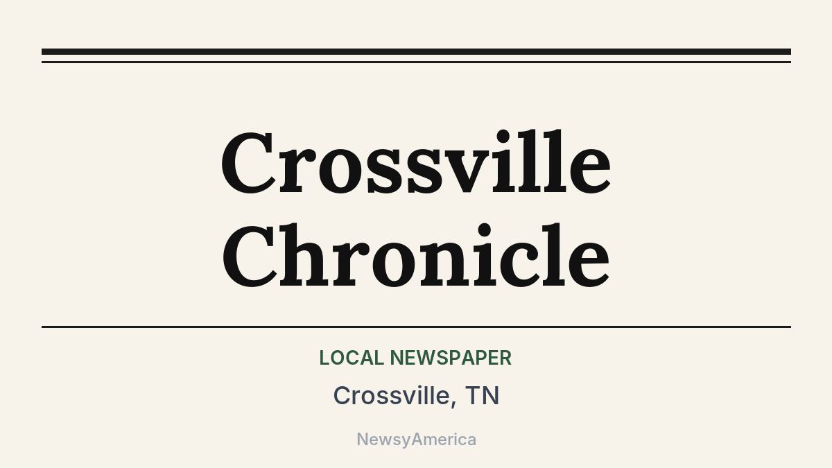 Crossville Chronicle – Crossville, TN