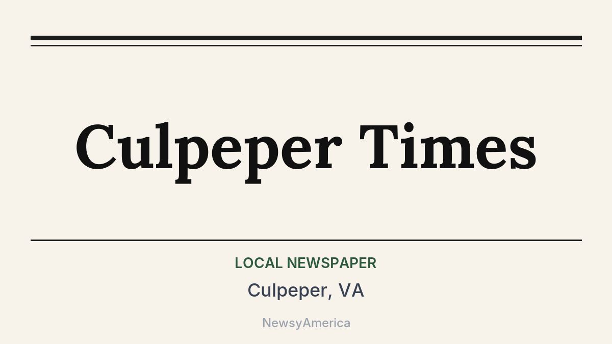 Culpeper Times – Culpeper, VA