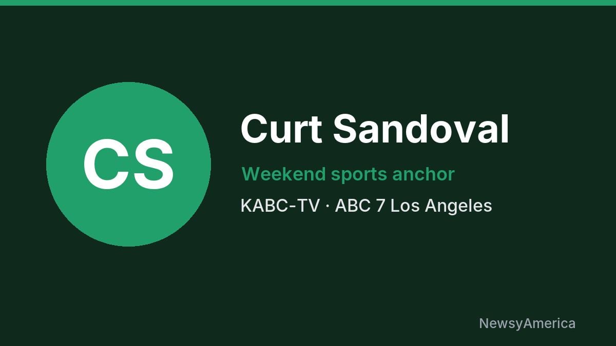 Curt Sandoval – KABC-TV, Los Angeles