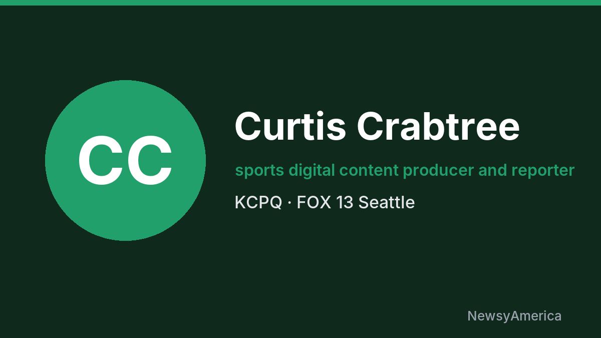 Curtis Crabtree – KCPQ, Seattle