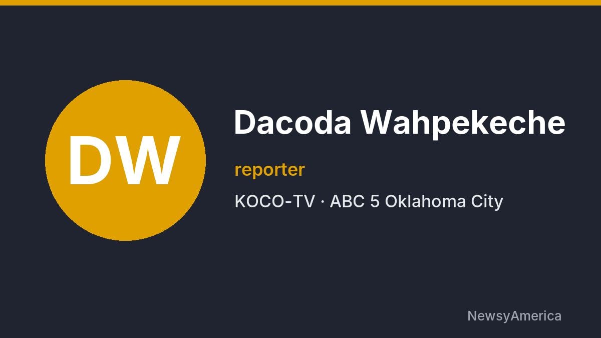 Dacoda Wahpekeche – KOCO-TV, Oklahoma City