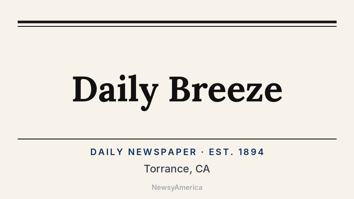 Daily Breeze – Torrance, CA