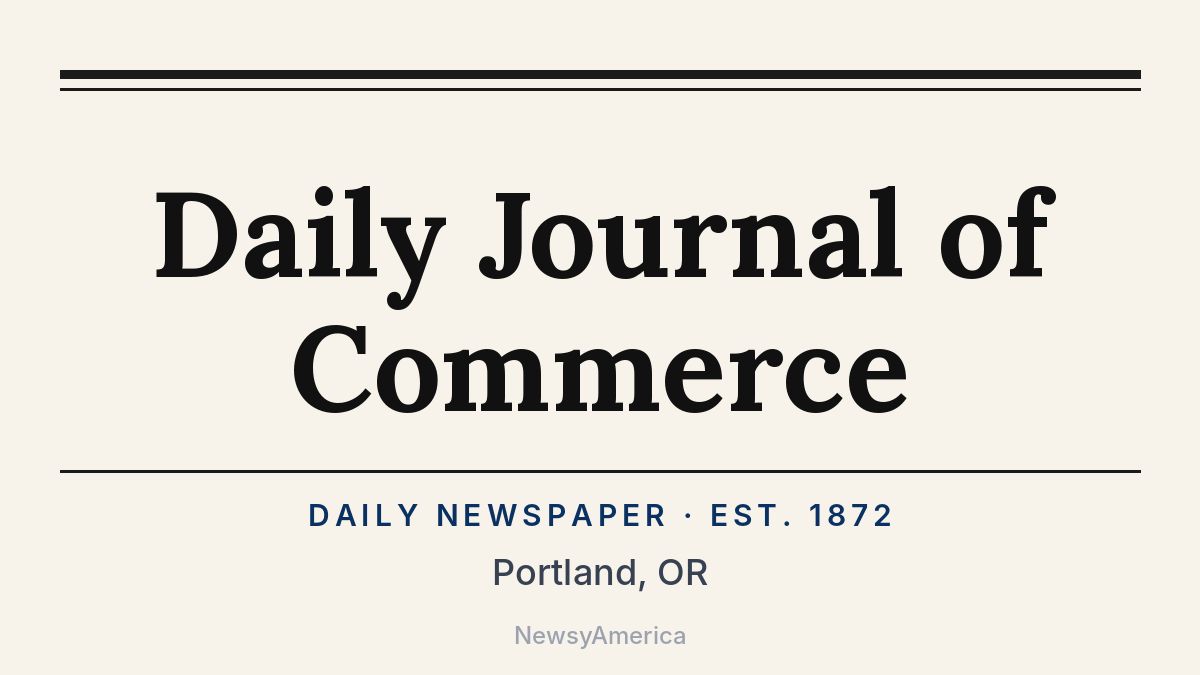 Daily Journal of Commerce – Portland, OR