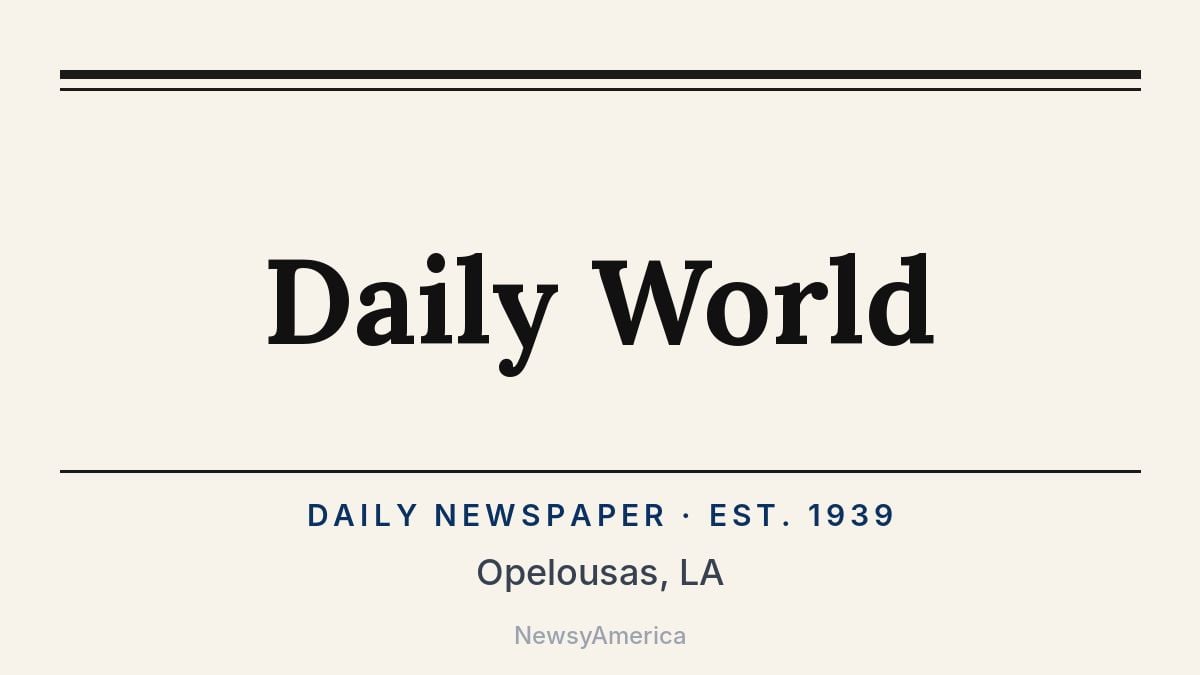 Daily World – Opelousas, LA