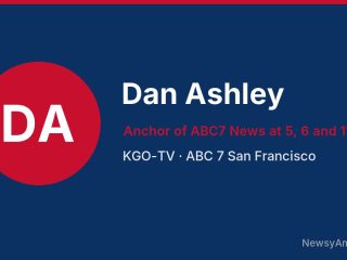 Dan Ashley, Anchor of ABC7 News at 5, 6 and 11 p.m., KGO-TV