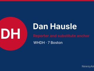 Dan Hausle, Reporter and substitute anchor, WHDH
