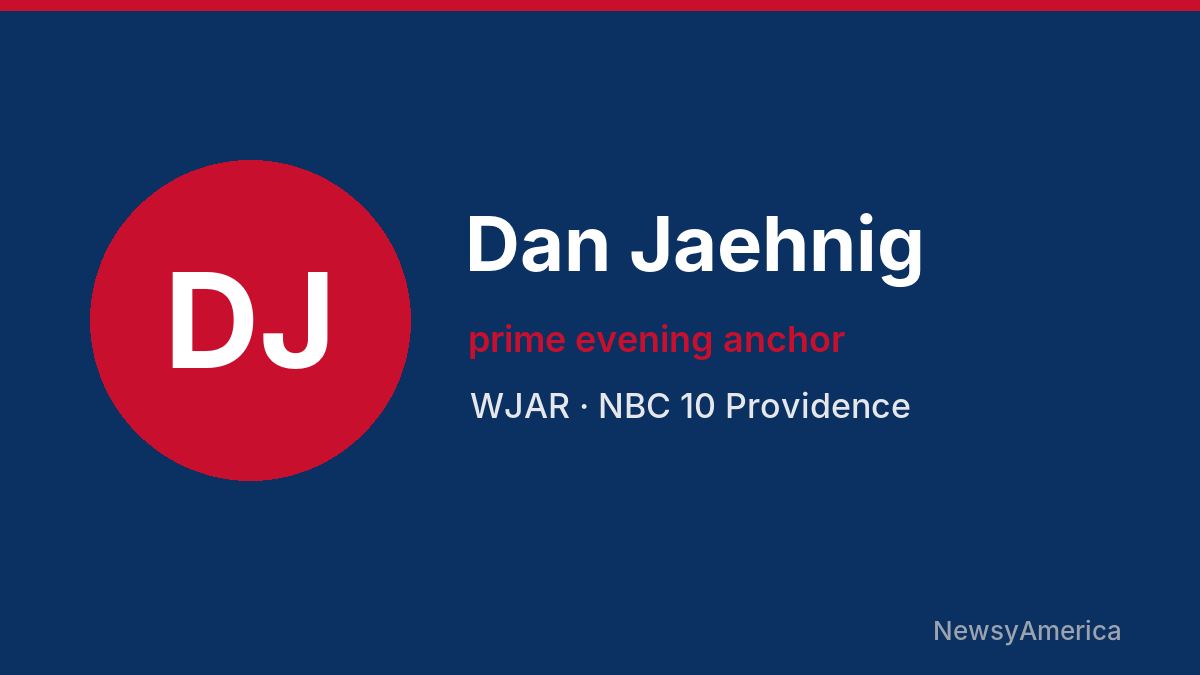 Dan Jaehnig – WJAR, Providence