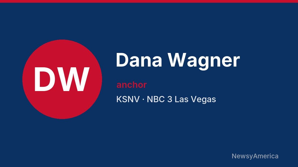 Dana Wagner – KSNV, Las Vegas