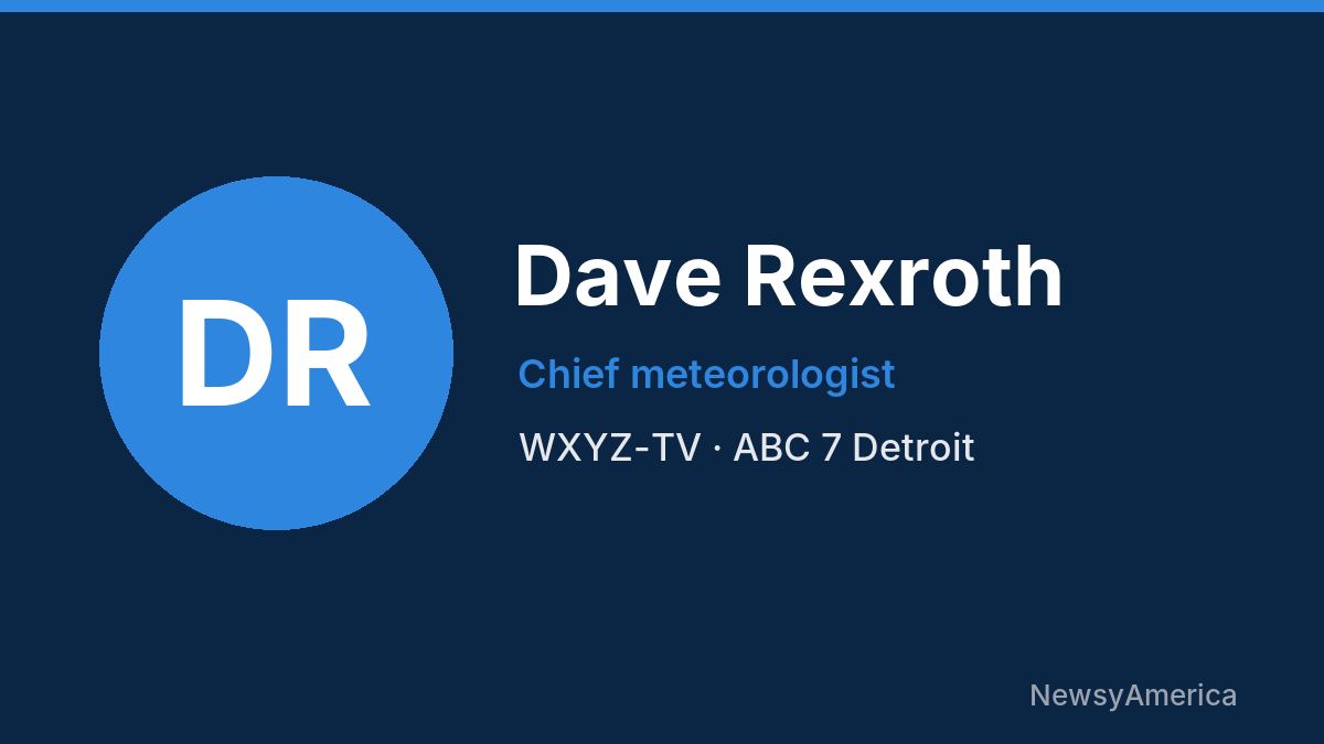 Dave Rexroth – WXYZ-TV, Detroit