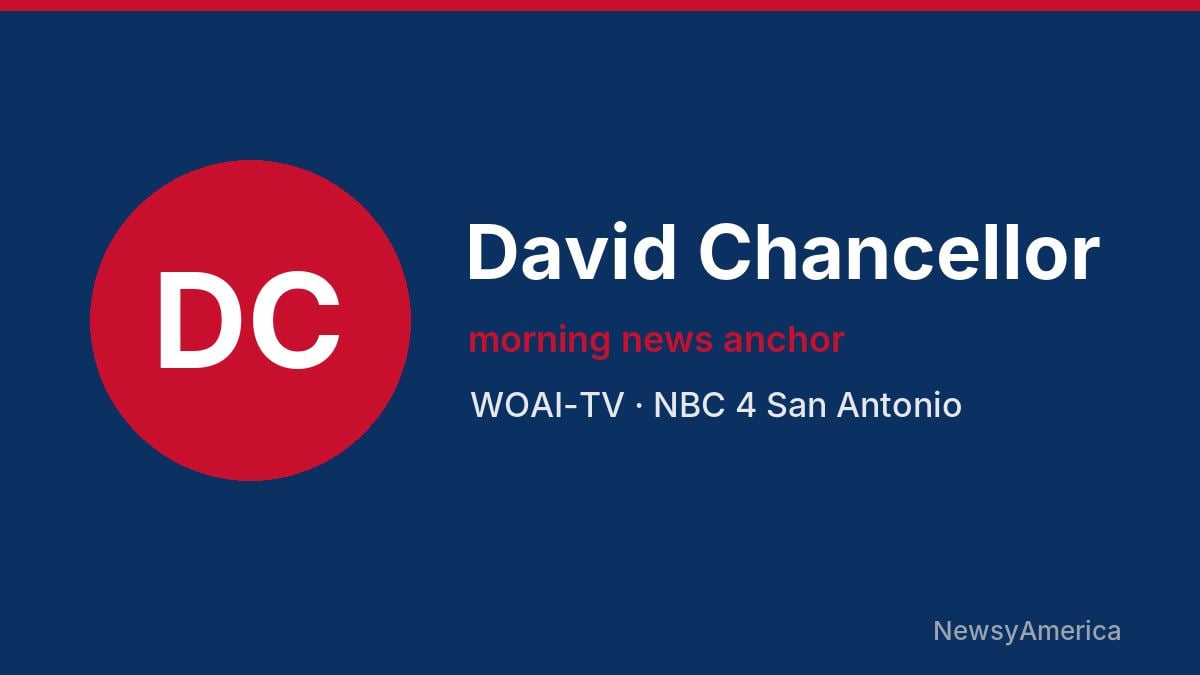 David Chancellor – WOAI-TV, San Antonio