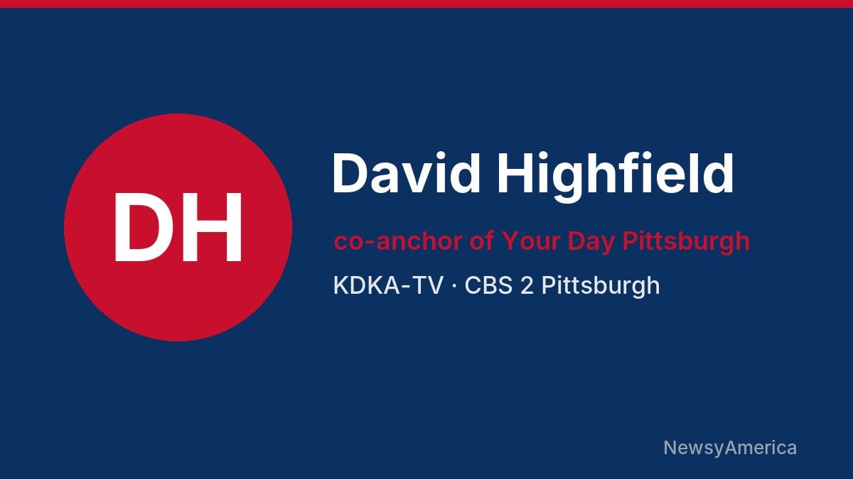 David Highfield – KDKA-TV, Pittsburgh