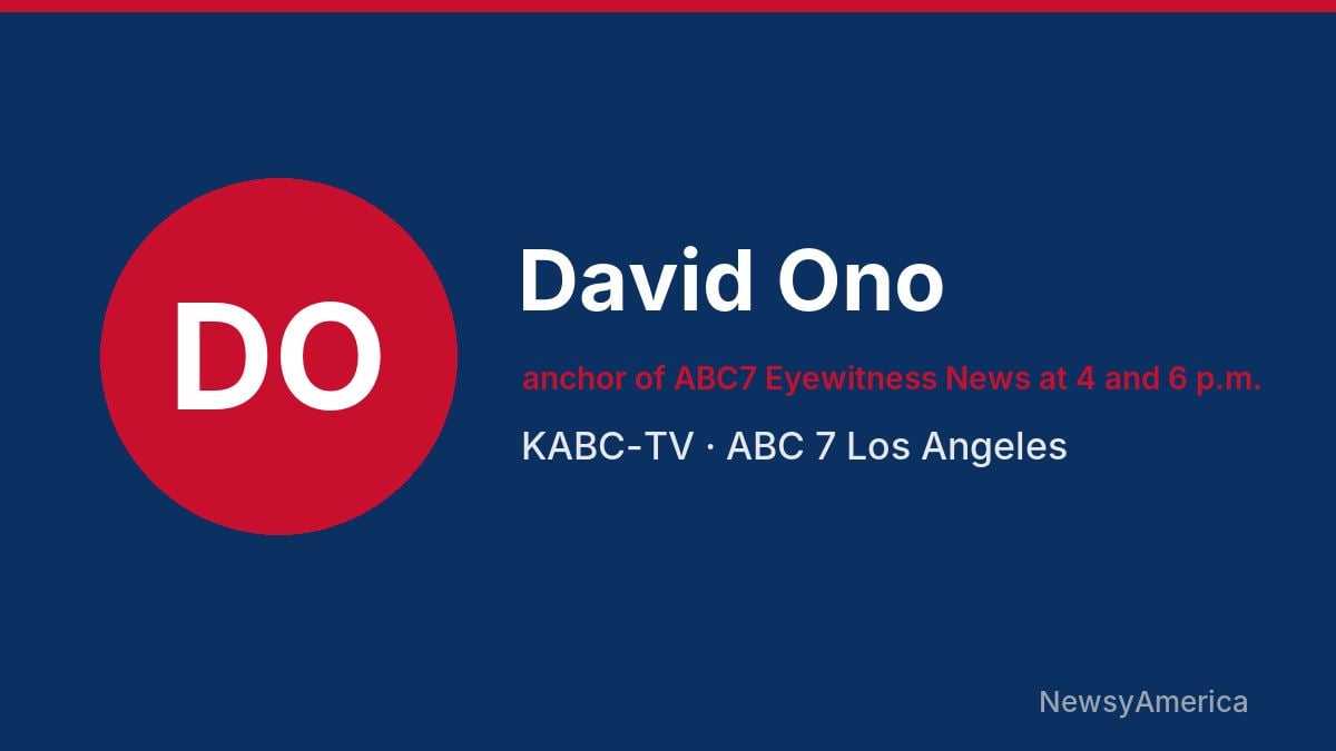 David Ono – KABC-TV, Los Angeles
