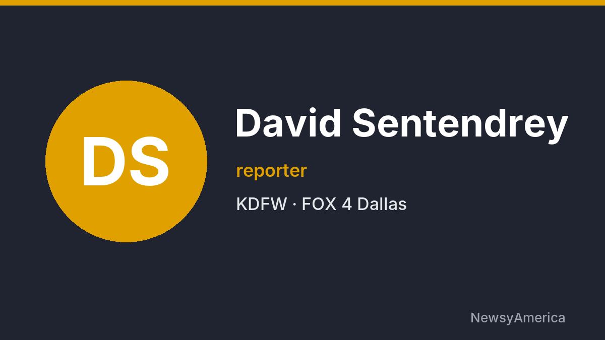 David Sentendrey – KDFW, Dallas