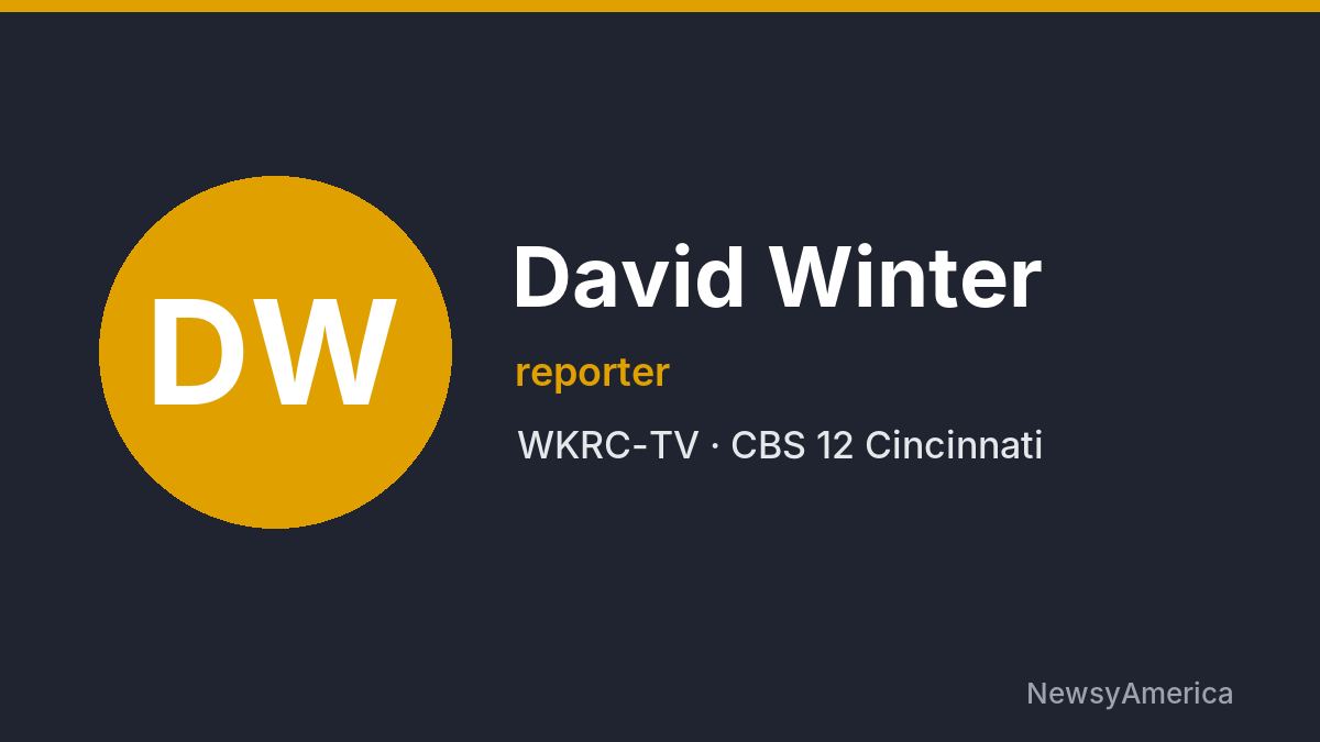 David Winter – WKRC-TV, Cincinnati