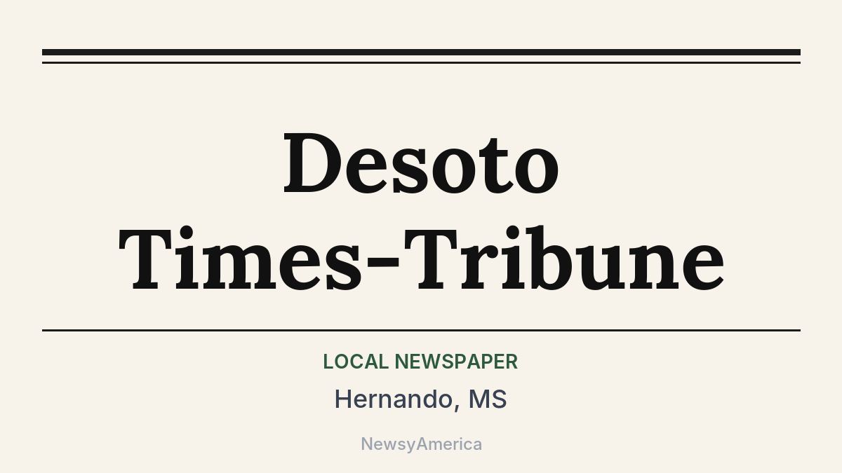 Desoto Times-Tribune – Hernando, MS