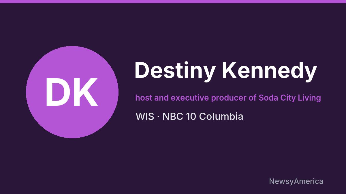 Destiny Kennedy – WIS, Columbia