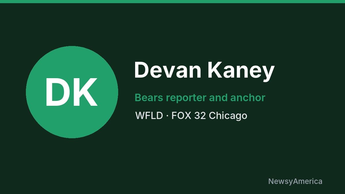 Devan Kaney – WFLD, Chicago