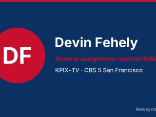 Devin Fehely, General assignment reporter/MMJ, KPIX-TV
