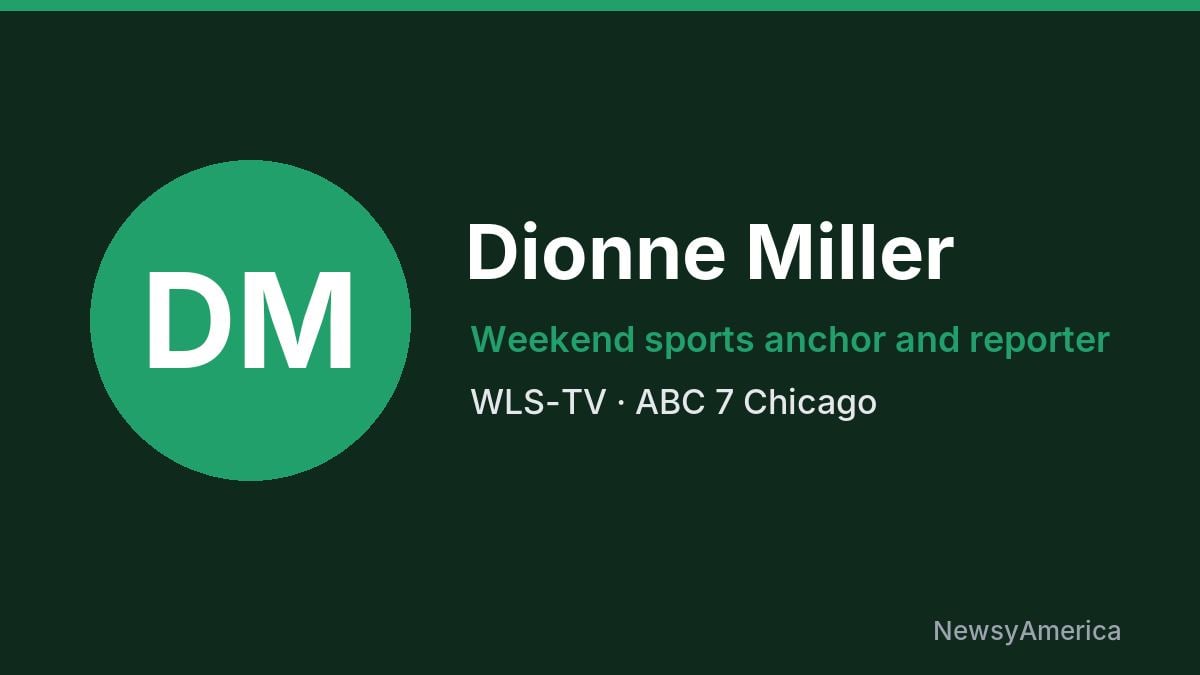 Dionne Miller – WLS-TV, Chicago