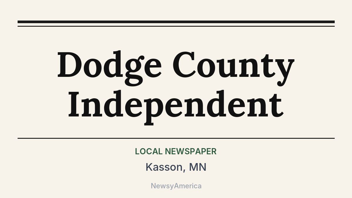 Dodge County Independent – Kasson, MN