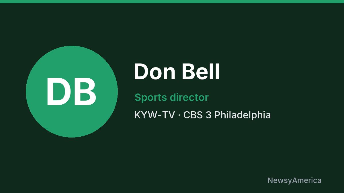 Don Bell – KYW-TV, Philadelphia