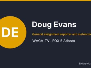 Doug Evans, General assignment reporter and meteorologist, WAGA-TV