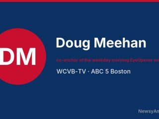 Doug Meehan, co-anchor of the weekday morning EyeOpener newscasts, WCVB-TV