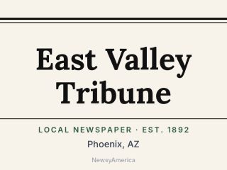 East Valley Tribune