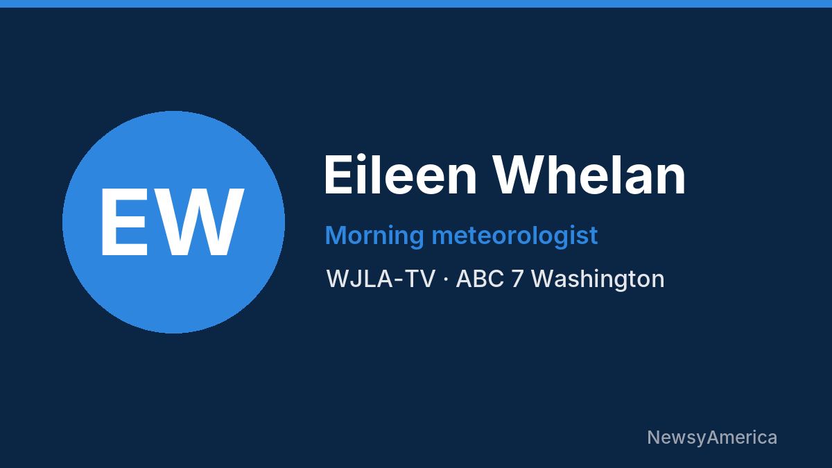 Eileen Whelan – WJLA-TV, Washington