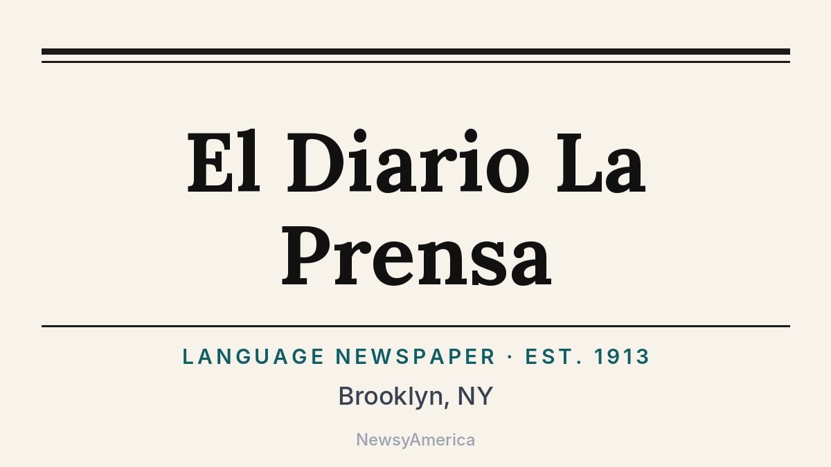 El Diario La Prensa – Brooklyn, NY