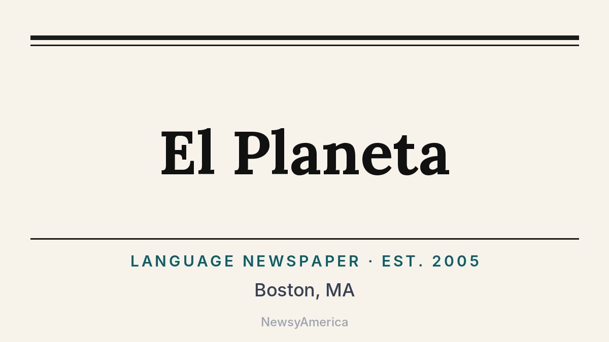 El Planeta – Boston, MA