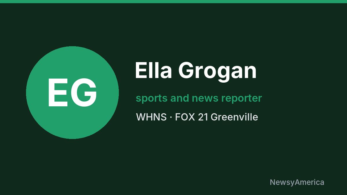 Ella Grogan – WHNS, Greenville