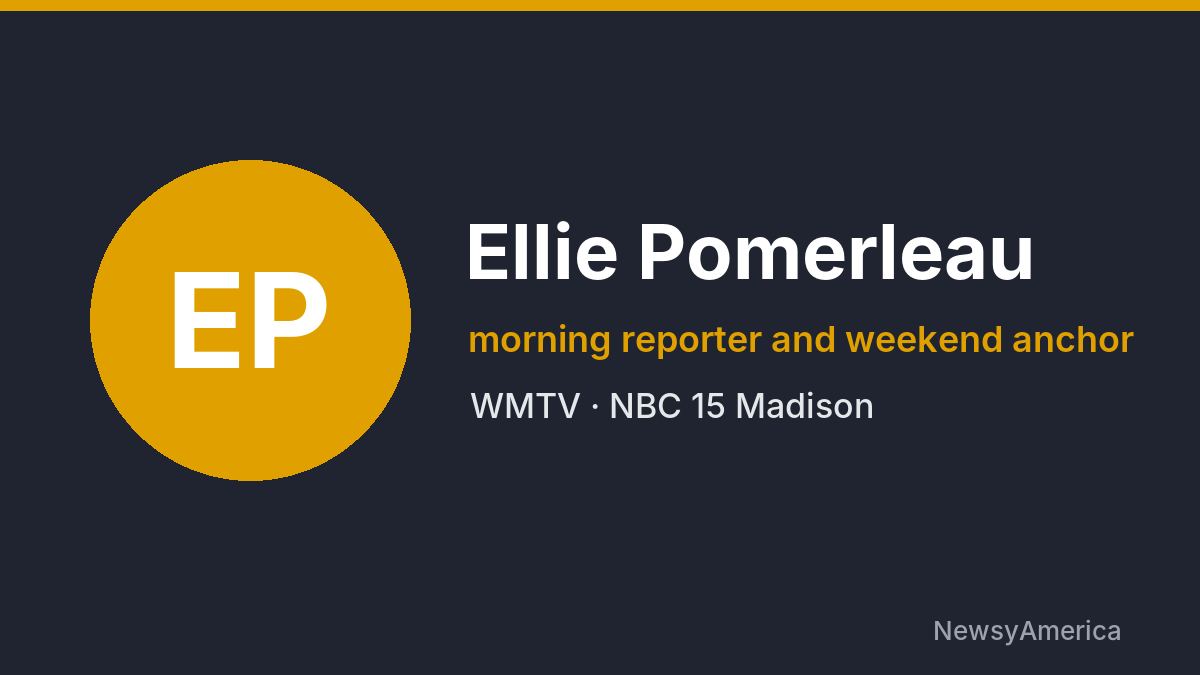 Ellie Pomerleau – WMTV, Madison
