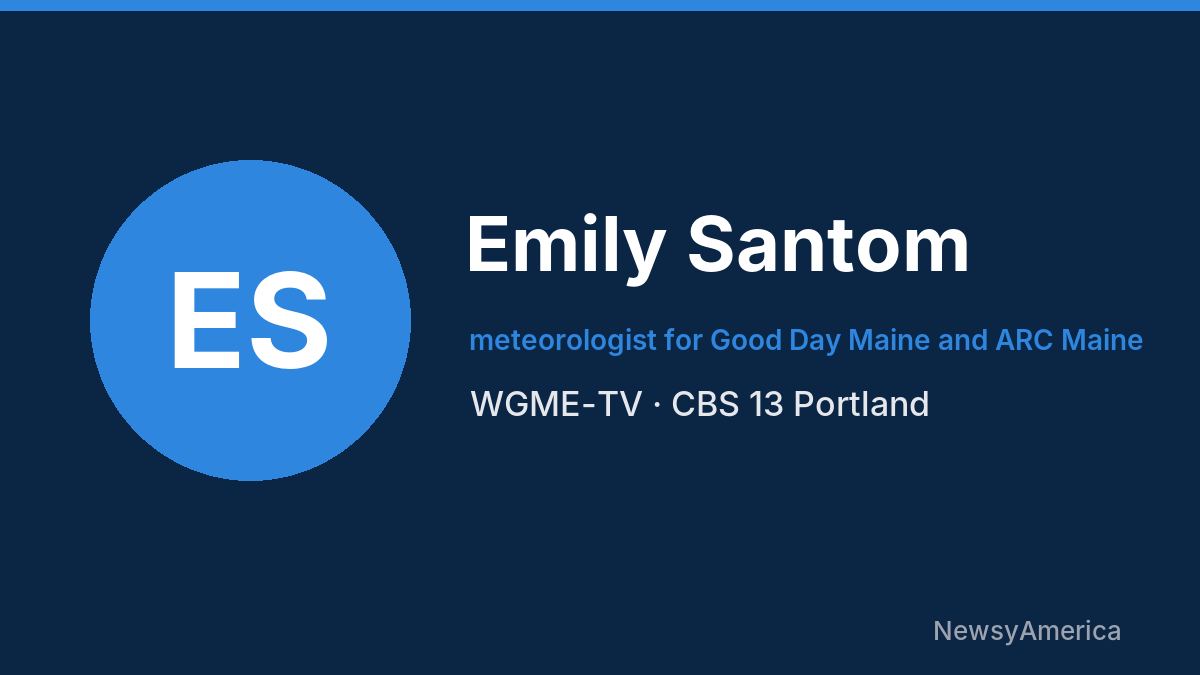 Emily Santom – WGME-TV, Portland