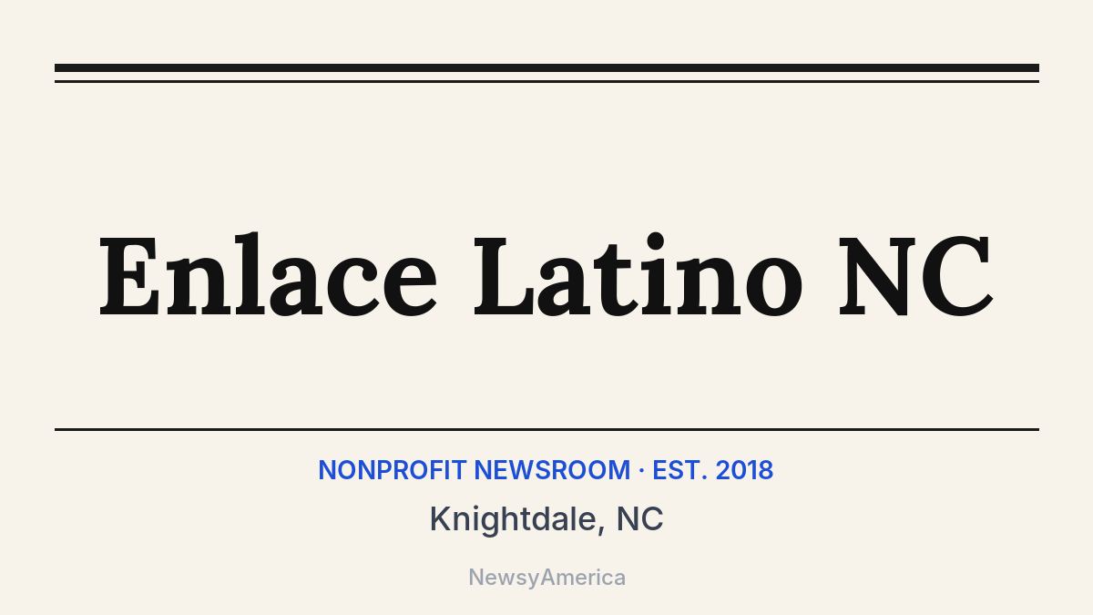 Enlace Latino NC – Knightdale, NC
