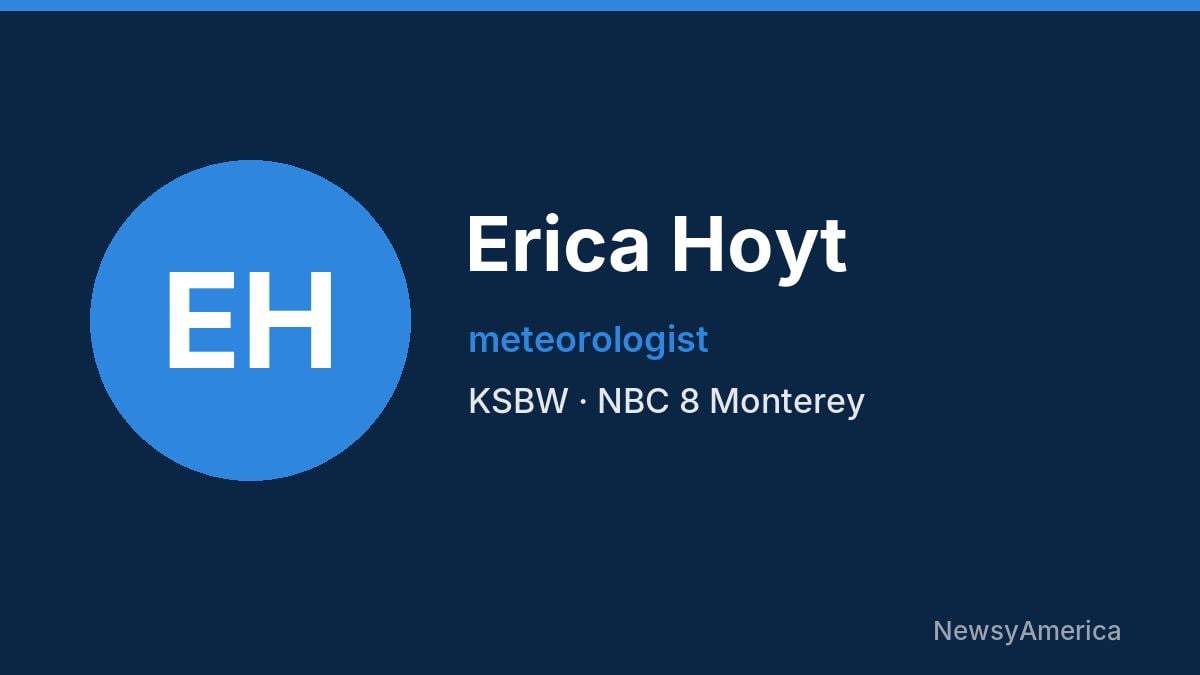 Erica Hoyt – KSBW, Monterey
