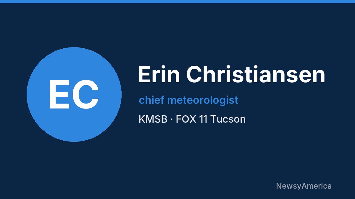 Erin Christiansen – KMSB, Tucson
