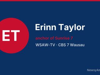 Erinn Taylor, anchor of Sunrise 7, WSAW-TV
