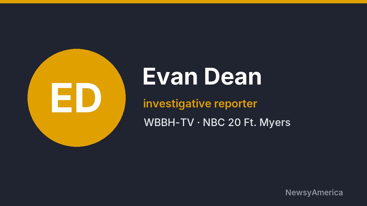 Evan Dean – WBBH-TV, Ft. Myers