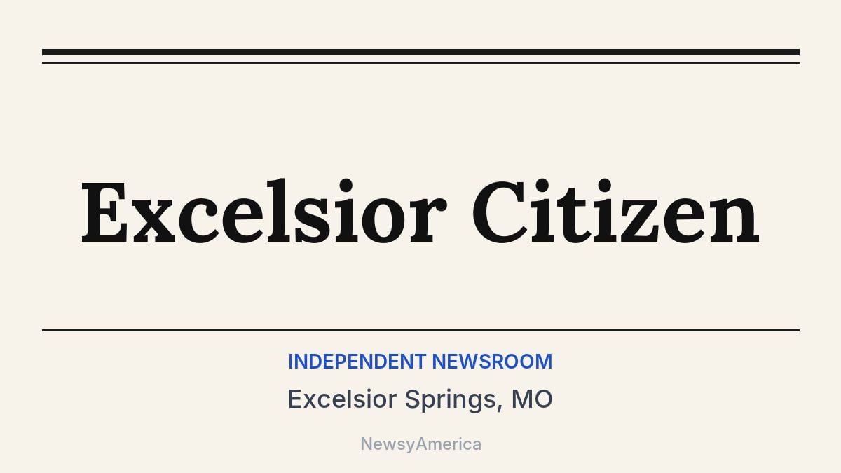 Excelsior Citizen – Excelsior Springs, MO
