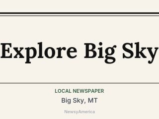 Explore Big Sky, Big Sky, MT