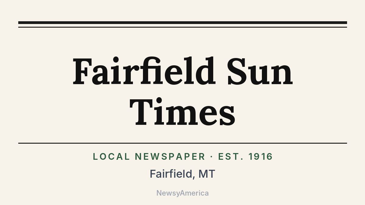 Fairfield Sun Times – Montana