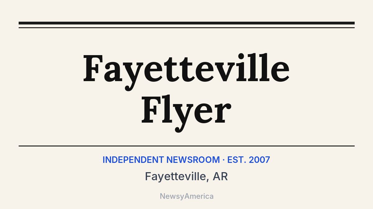 Fayetteville Flyer – Fayetteville, AR
