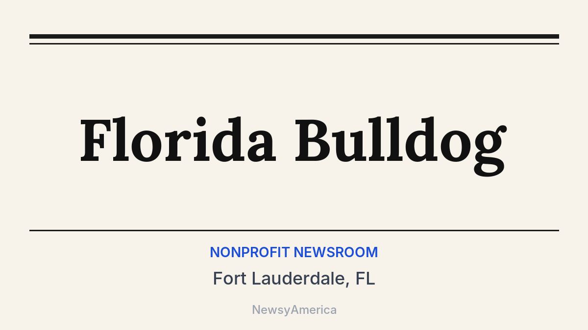 Florida Bulldog – Fort Lauderdale, FL