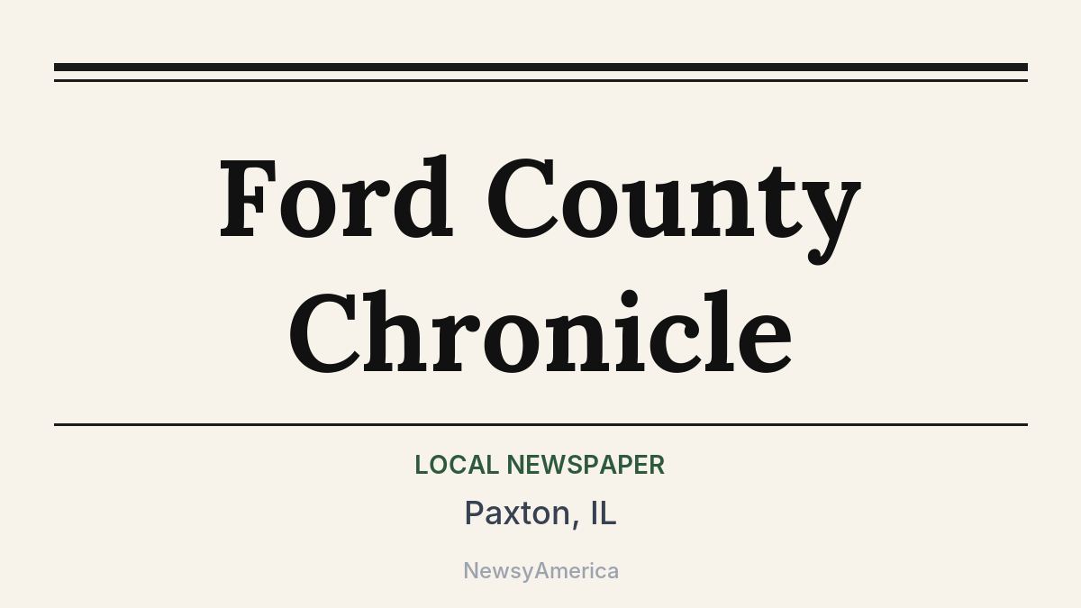 Ford County Chronicle – Paxton, IL